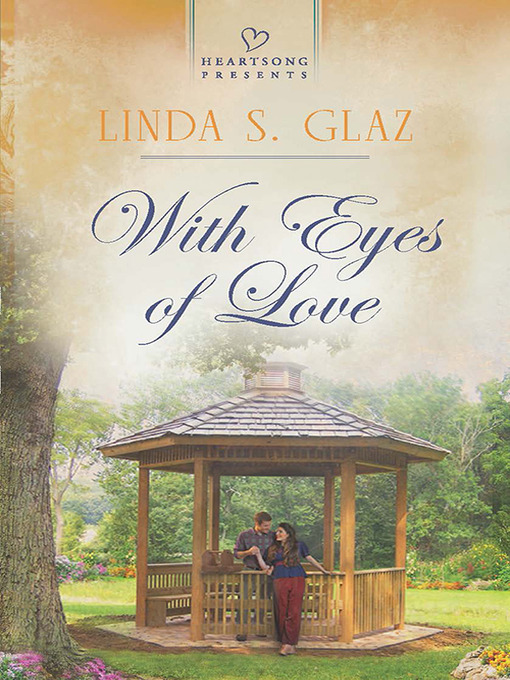 Title details for With Eyes Of Love by Linda S. Glaz - Available